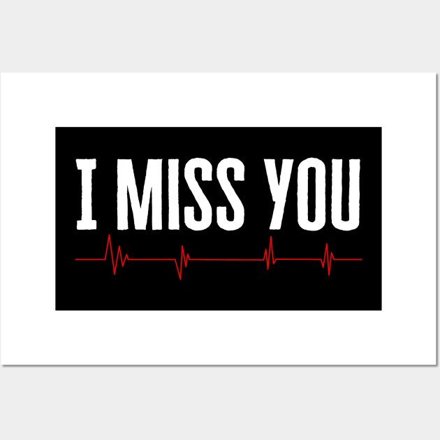 I Miss You Wall Art by HobbyAndArt